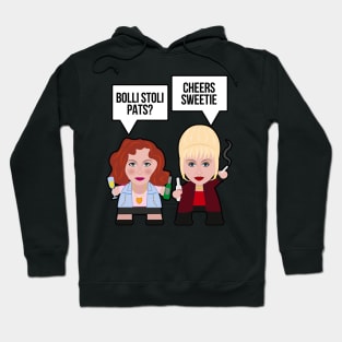 Absolutely Fabulous Sweetie! Hoodie